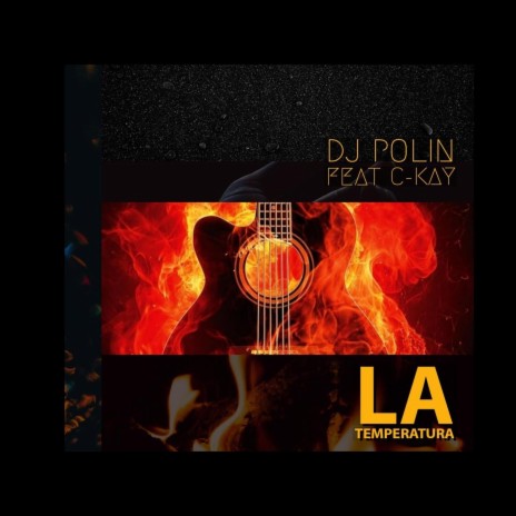 La Temperatura (feat. C-Kay)
