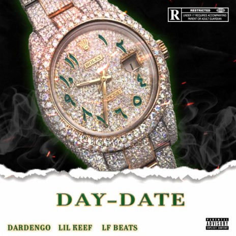 Day-Date ft. Lil Keef & LF Beats