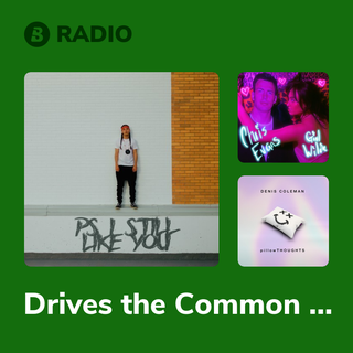 Drives the Common Man Radio