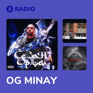 OG MINAY Radio