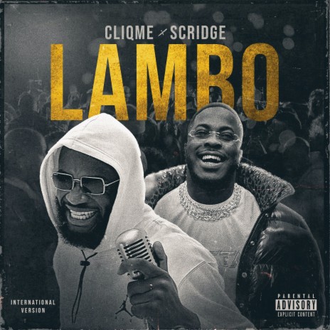 Lambo (International Version) ft. Scridge