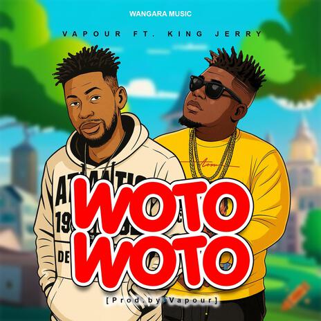 Wotowoto ft. King Jerry cover art