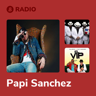 Papi Sanchez Radio