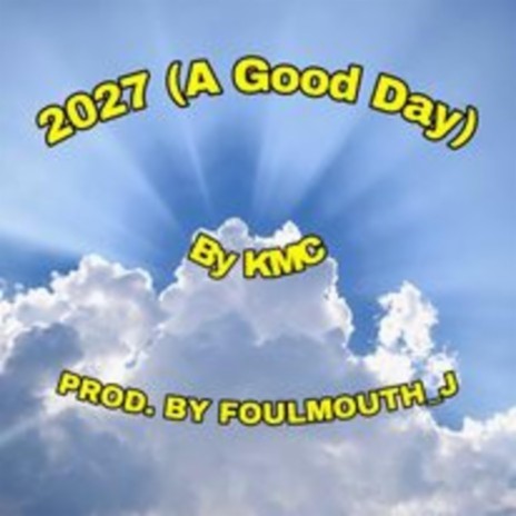 2027 (A Good Day) cover art