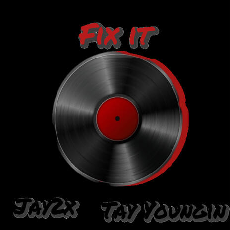 Fix It ft. Tay Youngin cover art