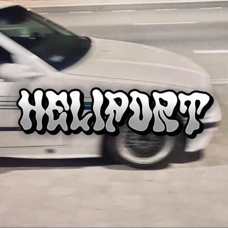 HELIPORT cover art