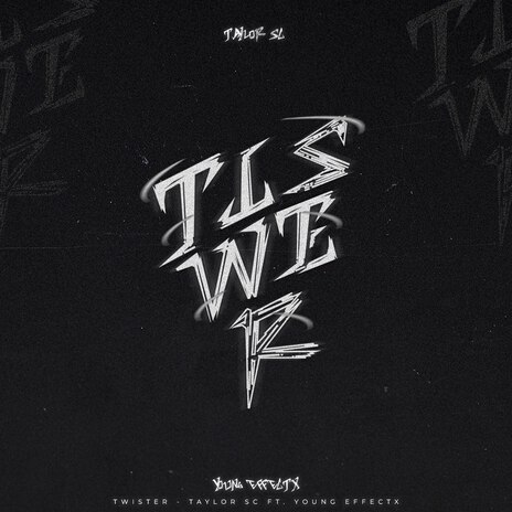 Twister ft. Young effectX cover art