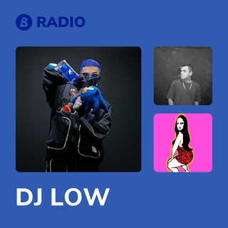 DJ LOW Radio