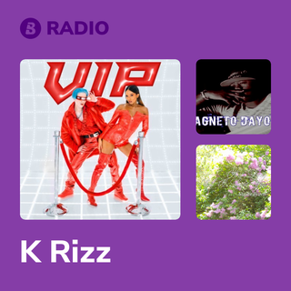 K Rizz Radio