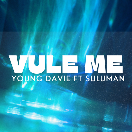Vule Me ft. Suluman cover art