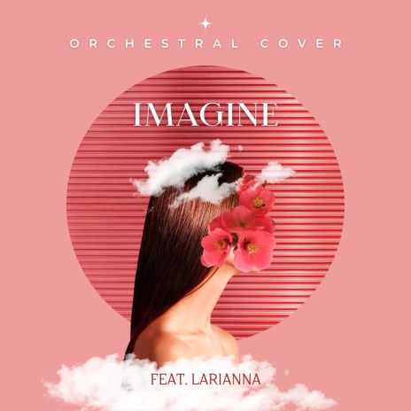 Imagine (Orchestral Cover) ft. Larianna, Anastasiia Tikhanovska & Tatiana Kravchenko cover art