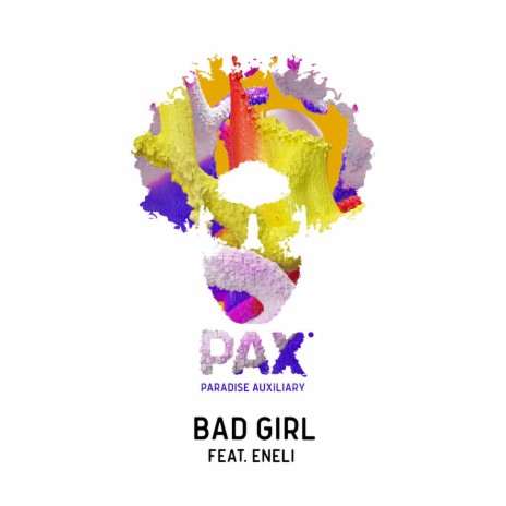 Bad Girl ft. Eneli