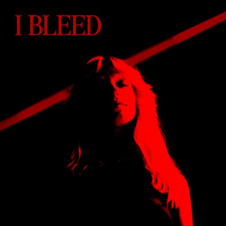 I Bleed cover art