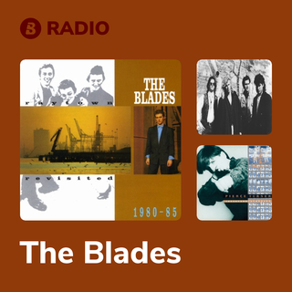 The Blades Radio
