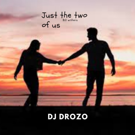 Just the Two of Us cover art