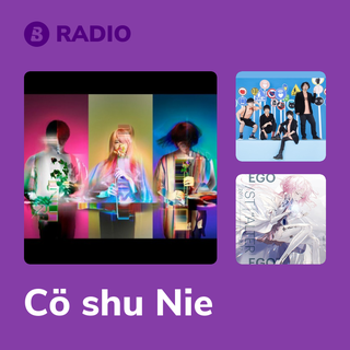 Cö shu Nie Radio