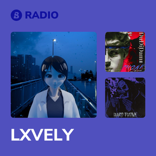 LXVELY Radio