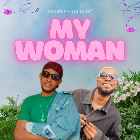 My Woman ft. Big Lerry cover art
