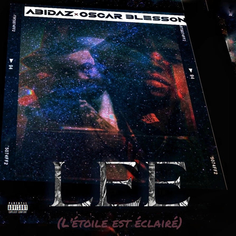 L.E.E (L’étoile est éclairé) ft. Oscar Blesson