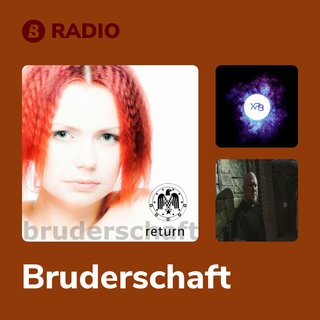 Bruderschaft Radio