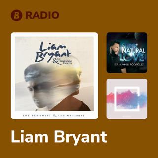 Liam Bryant Radio