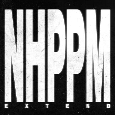 NHPPM - EXTENSE ft. dxrtylucka cover art