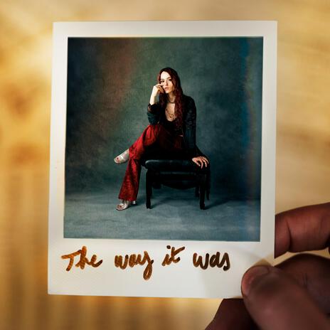 The Way It Was