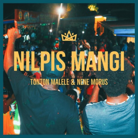 Nilpis Mangi ft. Nene Morus cover art