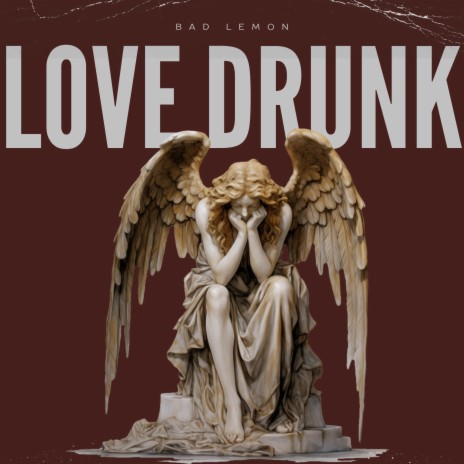 Love Drunk