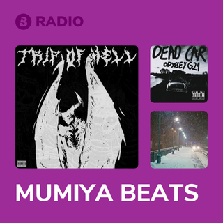 MUMIYA BEATS Radio