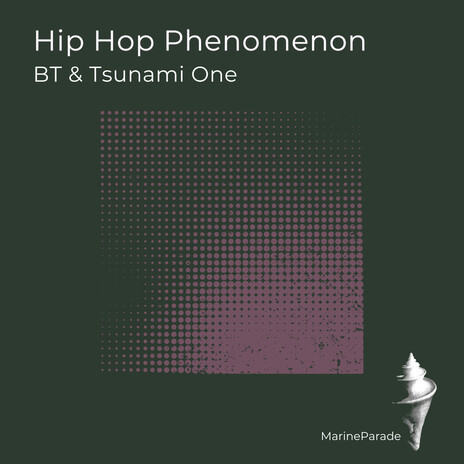 Hip Hop Phenomenon ft. Tsunami One cover art
