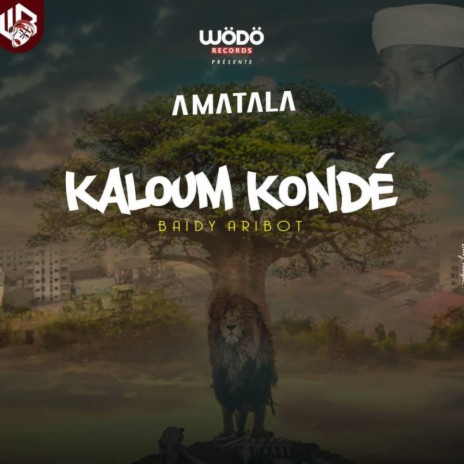 Kaloum Kondé (Baïdy Aribot)