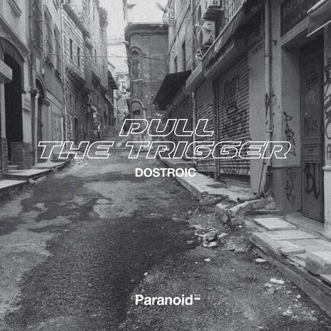 PULL THE TRIGGER cover art