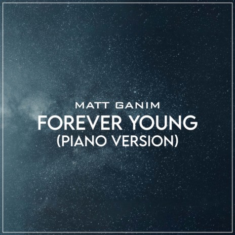 Forever Young (Piano Version)