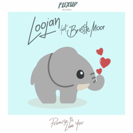 Promise to Love You ft. Brosste Moor
