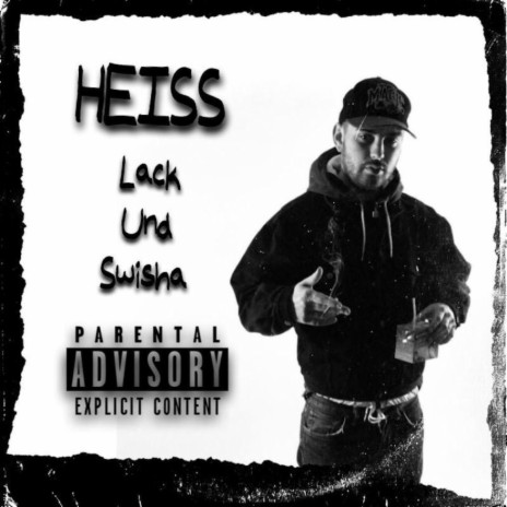 Heiss ft. Swisha cover art