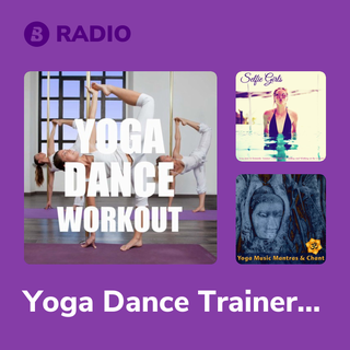 Yoga Dance Trainer Radio