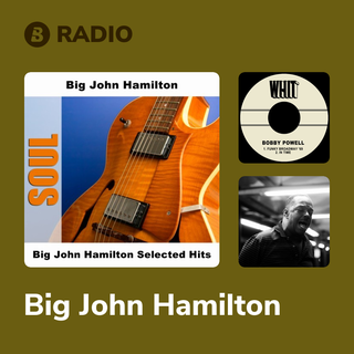 Big John Hamilton Radio