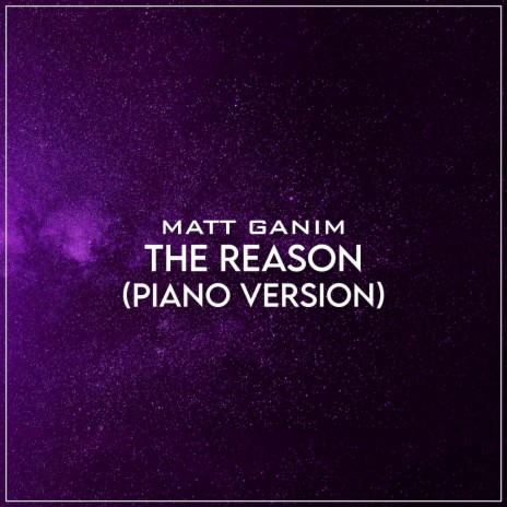 The Reason (Piano Version)
