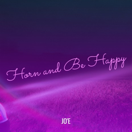 Horn and Be Happy cover art