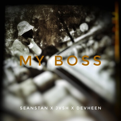My Boss ft. JVSH & Dehveen cover art