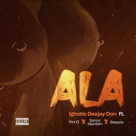 Ala ft. Ifex G, Senior Maintain & Beepee D Rapgod cover art