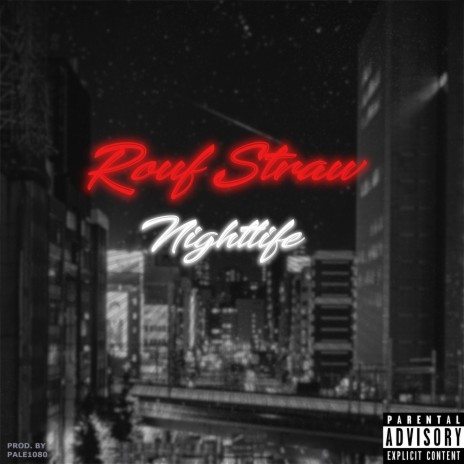Nightlife ft. Rouf cover art