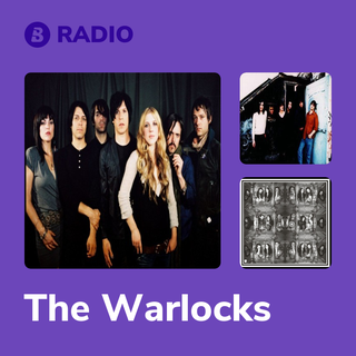 The Warlocks Radio