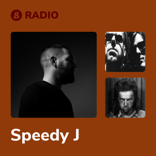 Speedy J Radio