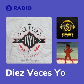 Diez Veces Yo Radio