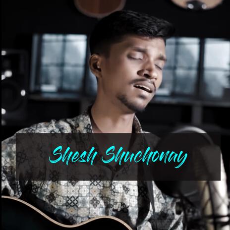 Shesh Shuchonay cover art