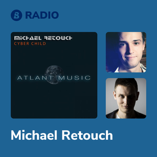 Michael Retouch Radio