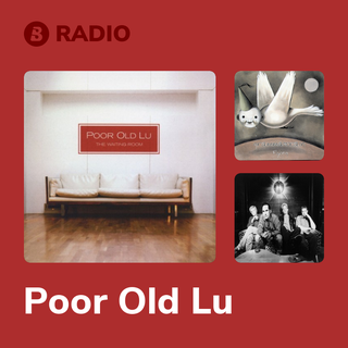 Poor Old Lu Radio