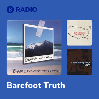 Barefoot Truth Radio